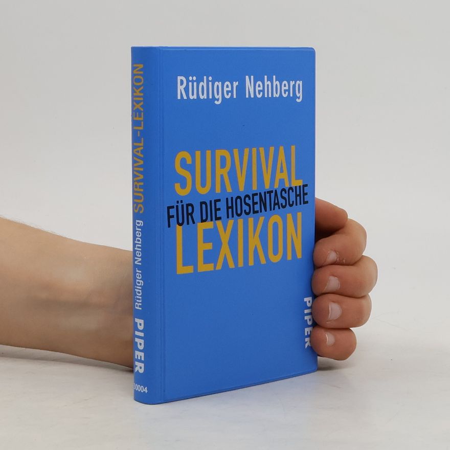 Rüdiger Nehberg Survival-Lexikon für die Hosentasche