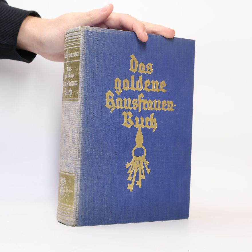 Rosa Lindenmeyer Das goldene Hausfrauenbuch