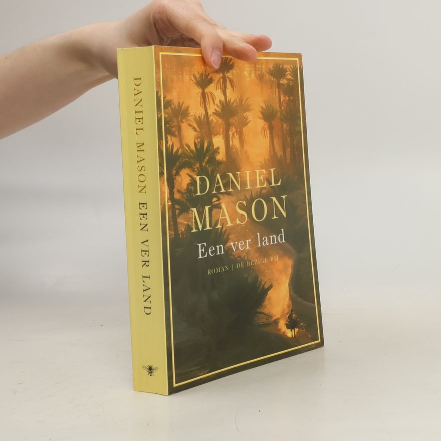 Daniel Mason Een ver land