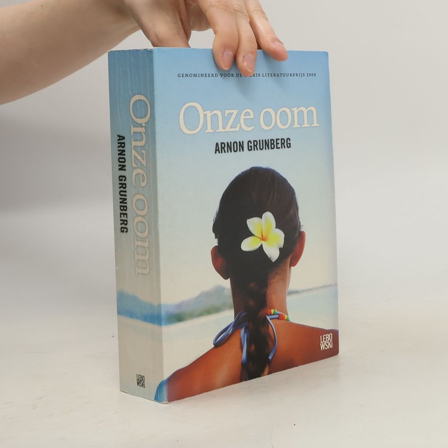 Arnon Grunberg Onze oom - druk 5