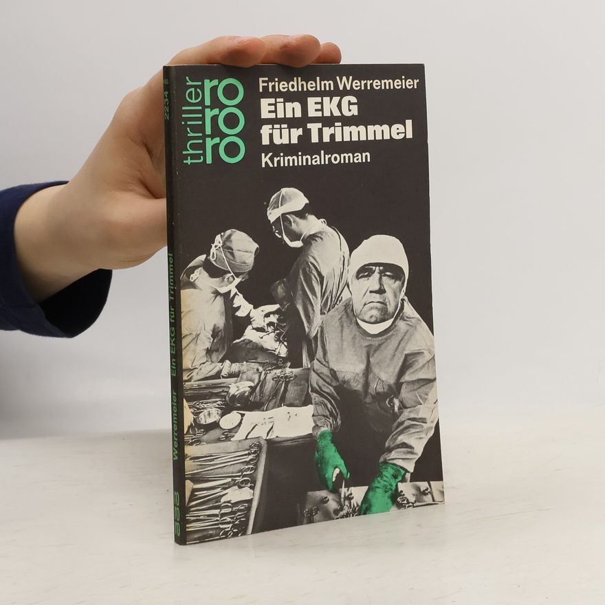 Friedhelm Werremeier Ein EKG für Trimmel