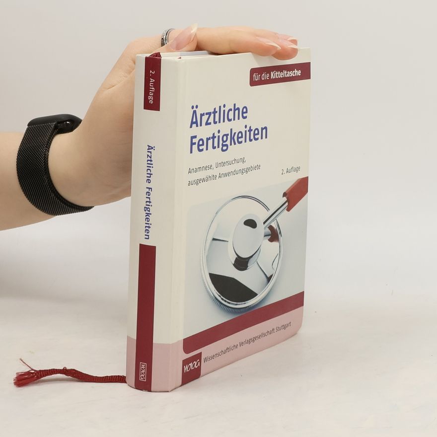 Ulrich Schwantes Ärztliche Fertigkeiten
