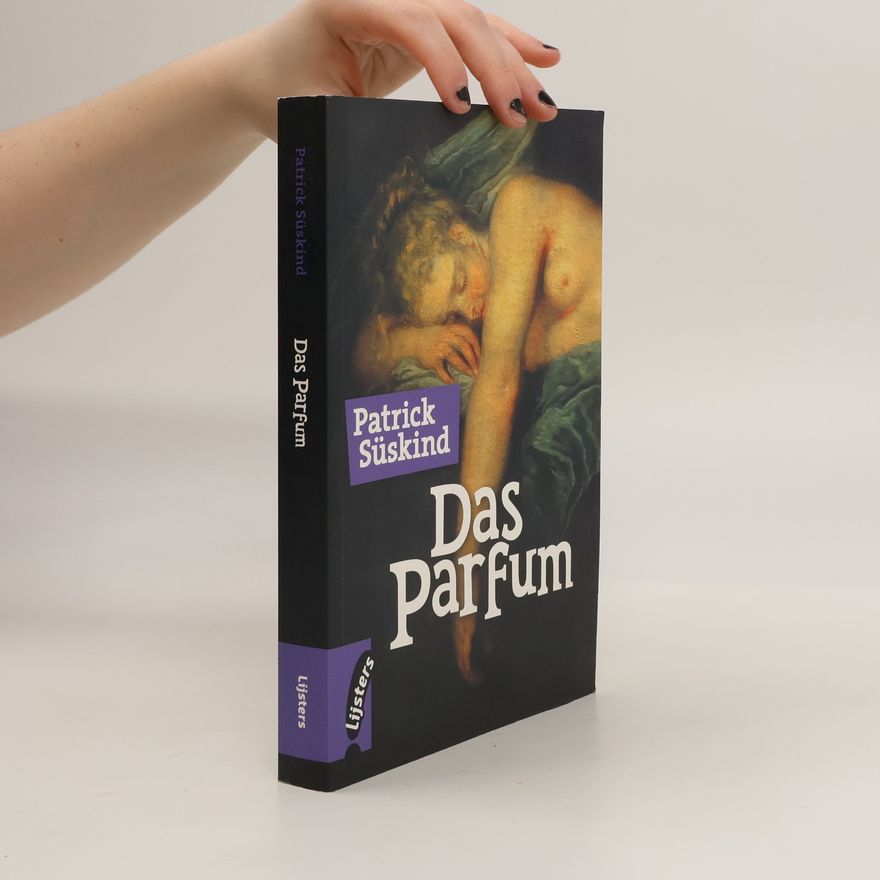 Patrick Süskind Das Parfum
