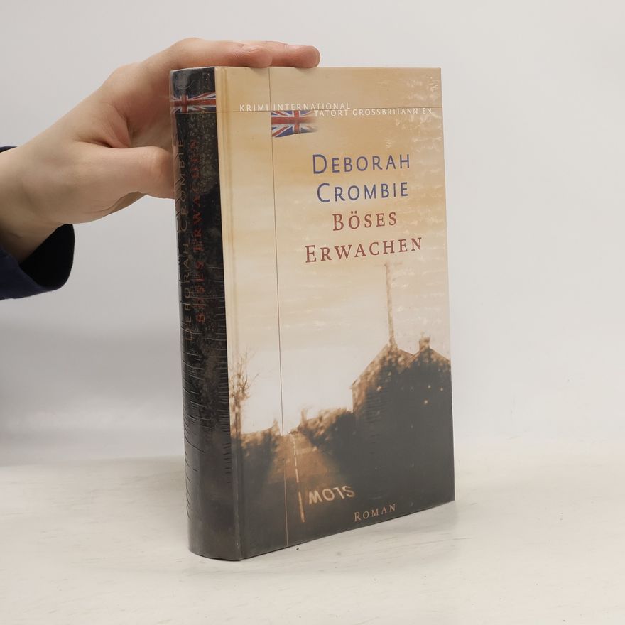 Deborah Crombie Böses Erwachen