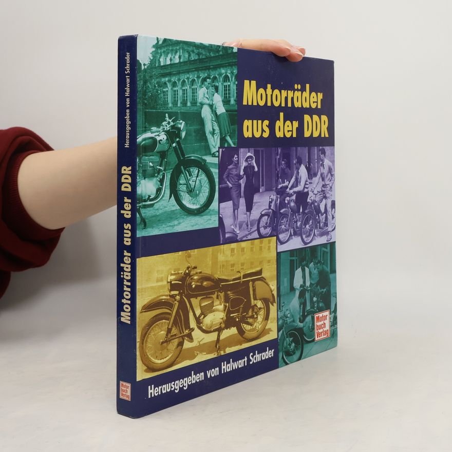 Halwart Schrader Motorräder aus der DDR