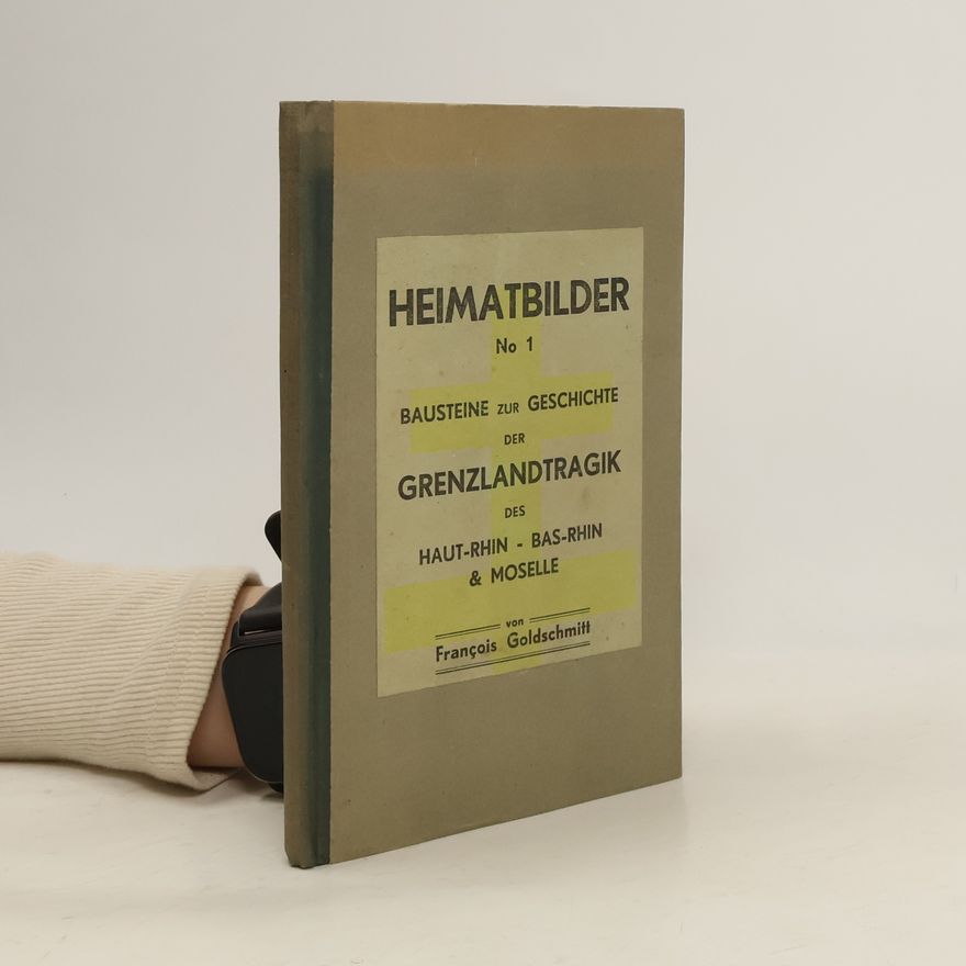 François Goldschmitt Heimatbilder 1