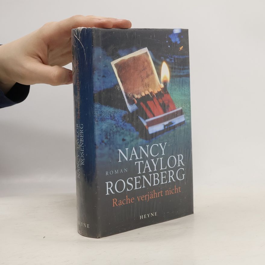 Nancy Taylor Rosenberg Rache verjährt nicht