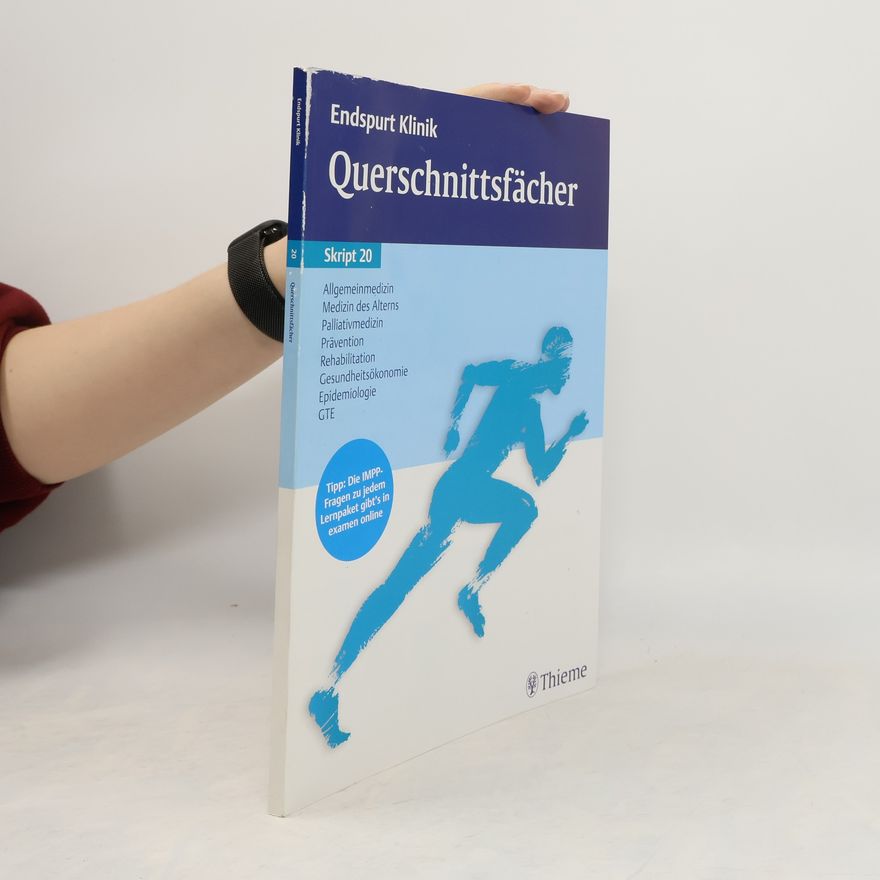 Autorenkollektiv Endspurt Klinik - 20: Querschnittsfächer