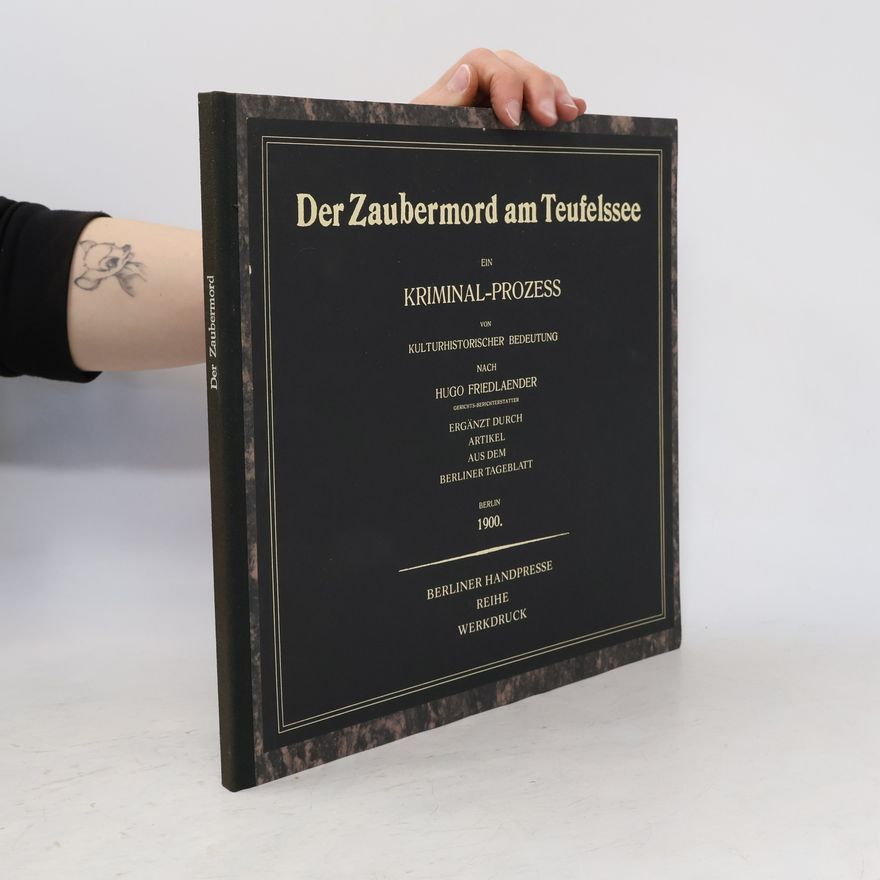 Hugo Friedländer Der Zaubermord am Teufelssee