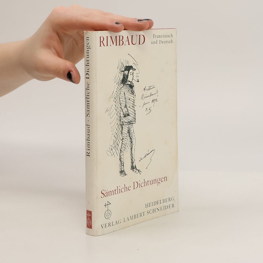 Arthur Rimbaud Sämtlichen Dichtungen