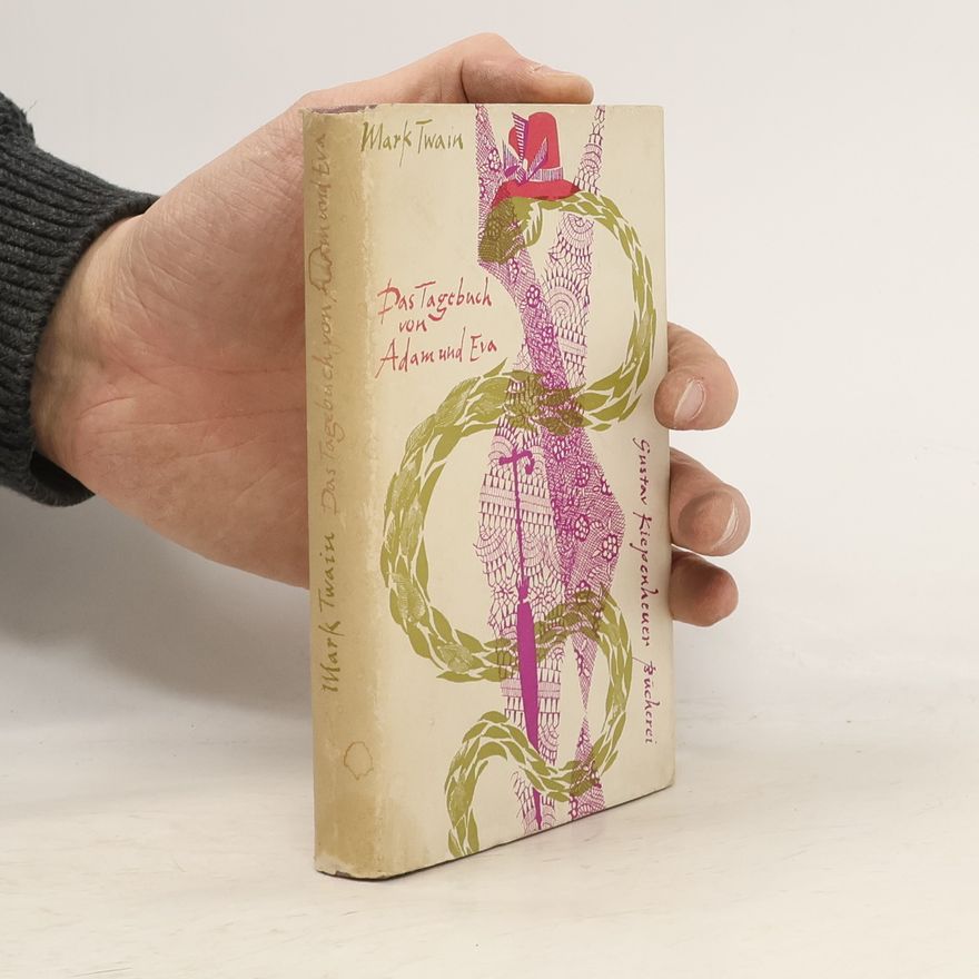 Mark Twain Das Tagebuch von Adam und Eva