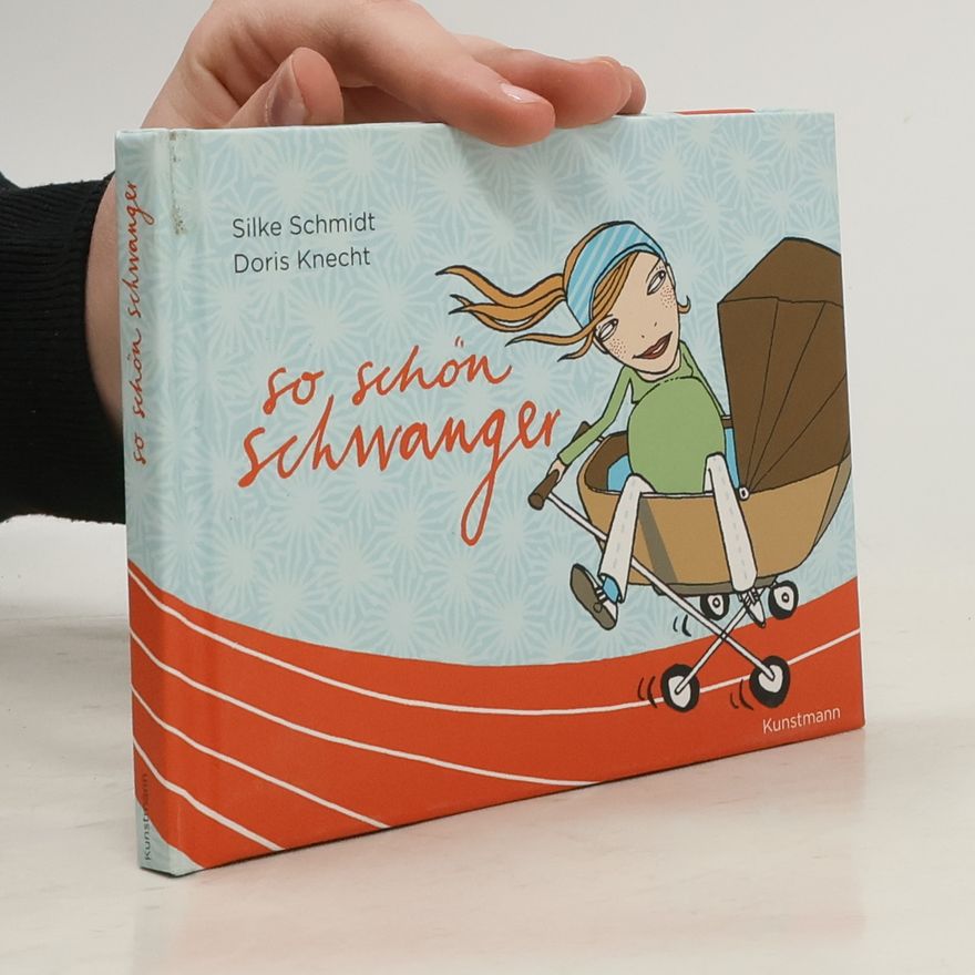 Silke Schimdt So schön schwanger