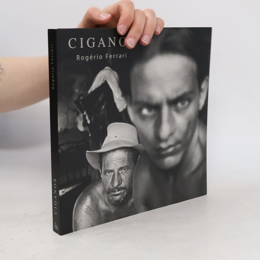 Rogério Ferrari Ciganos