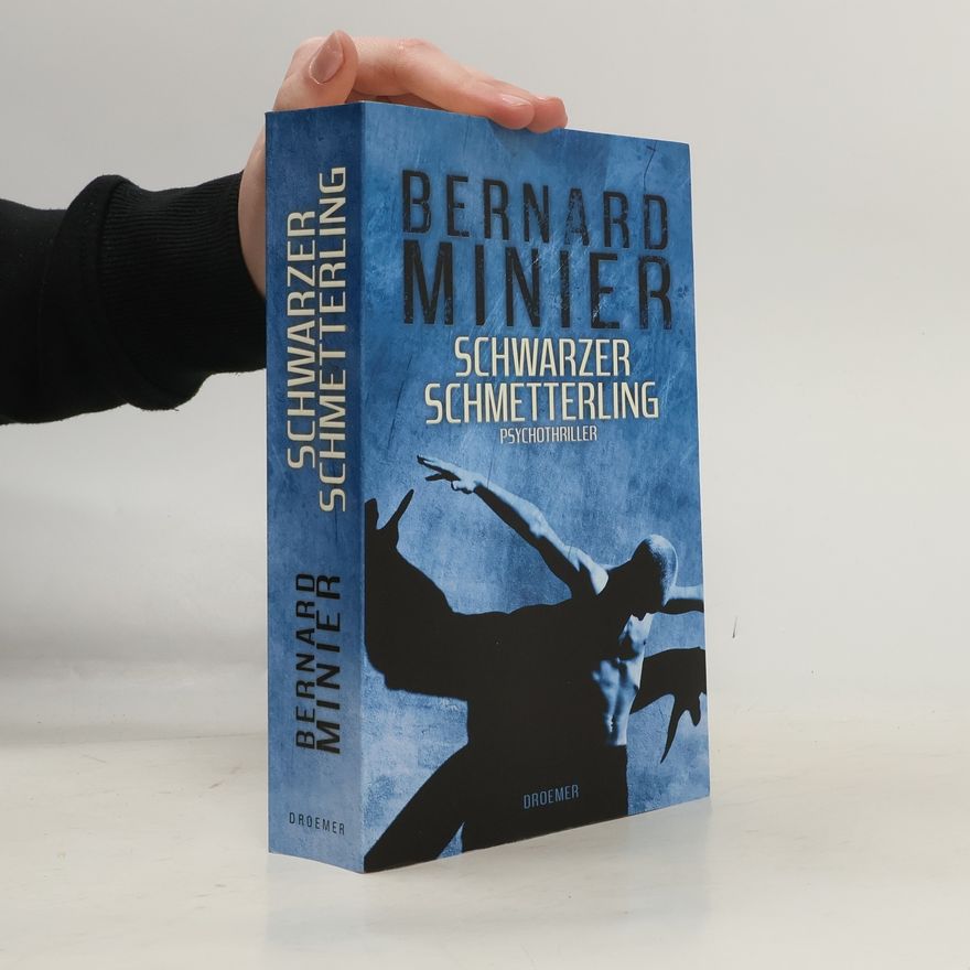 Bernard Minier Schwarzer Schmetterling