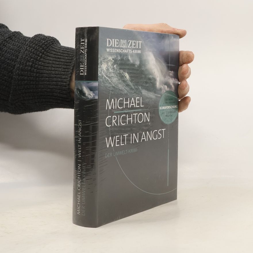 Michael Crichton Welt in Angst
