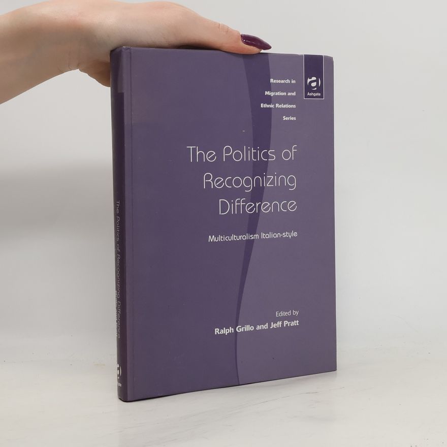 Jeff C. Pratt Research in Migration and Ethnic Relations: The Politics of Recognizing Difference