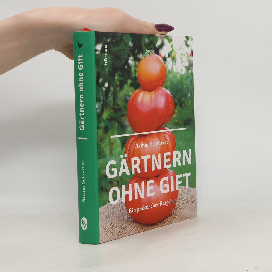Arthur Schnitzler Gärtnern ohne Gift
