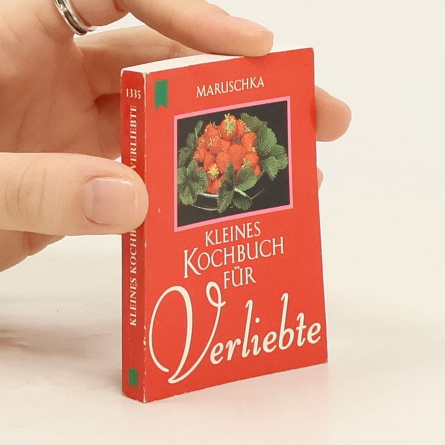 Autorenkollektiv Kleines Kochbuch für Verliebte