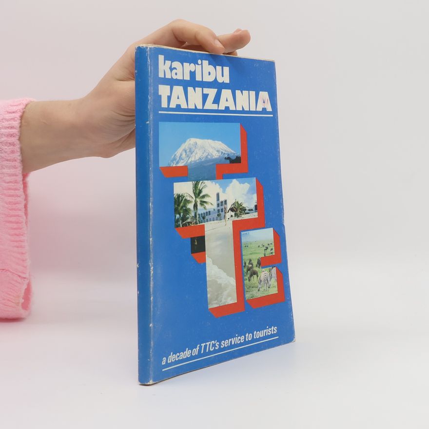 Kolektiv autorů Karibu Tanzania