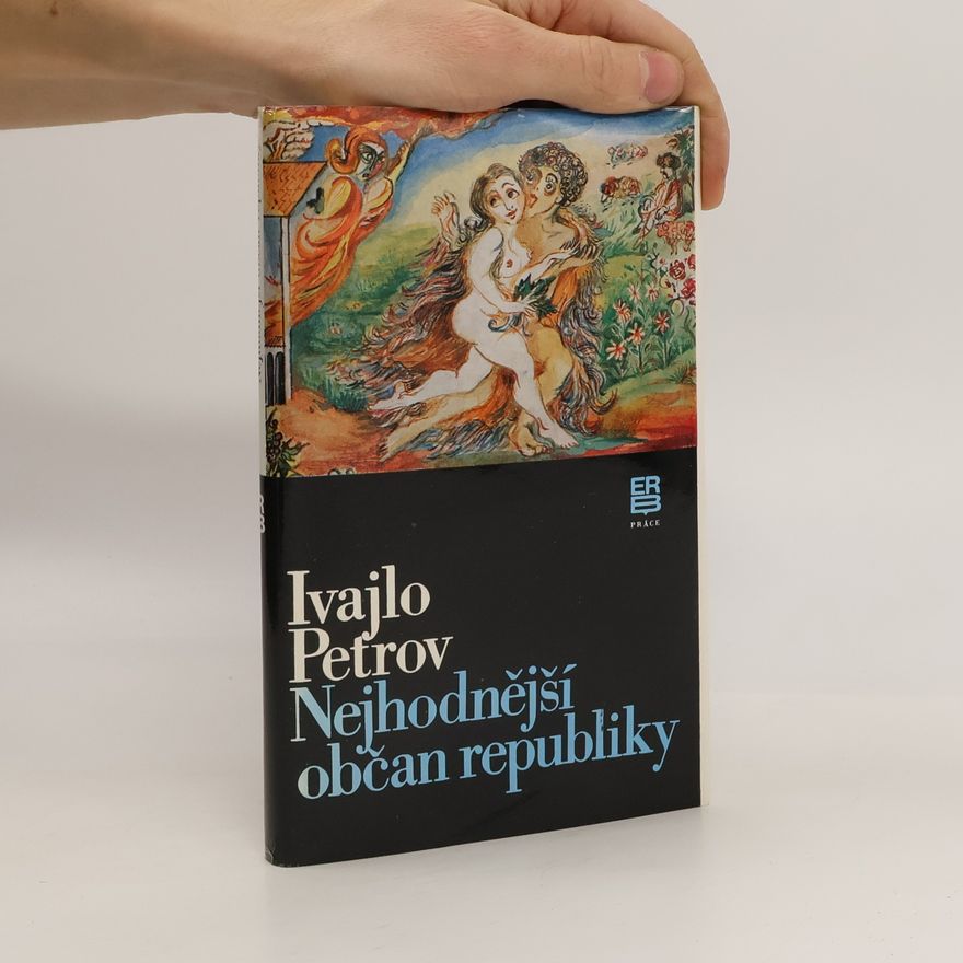 Ivajlo Petrov Nejhodnější občan republiky