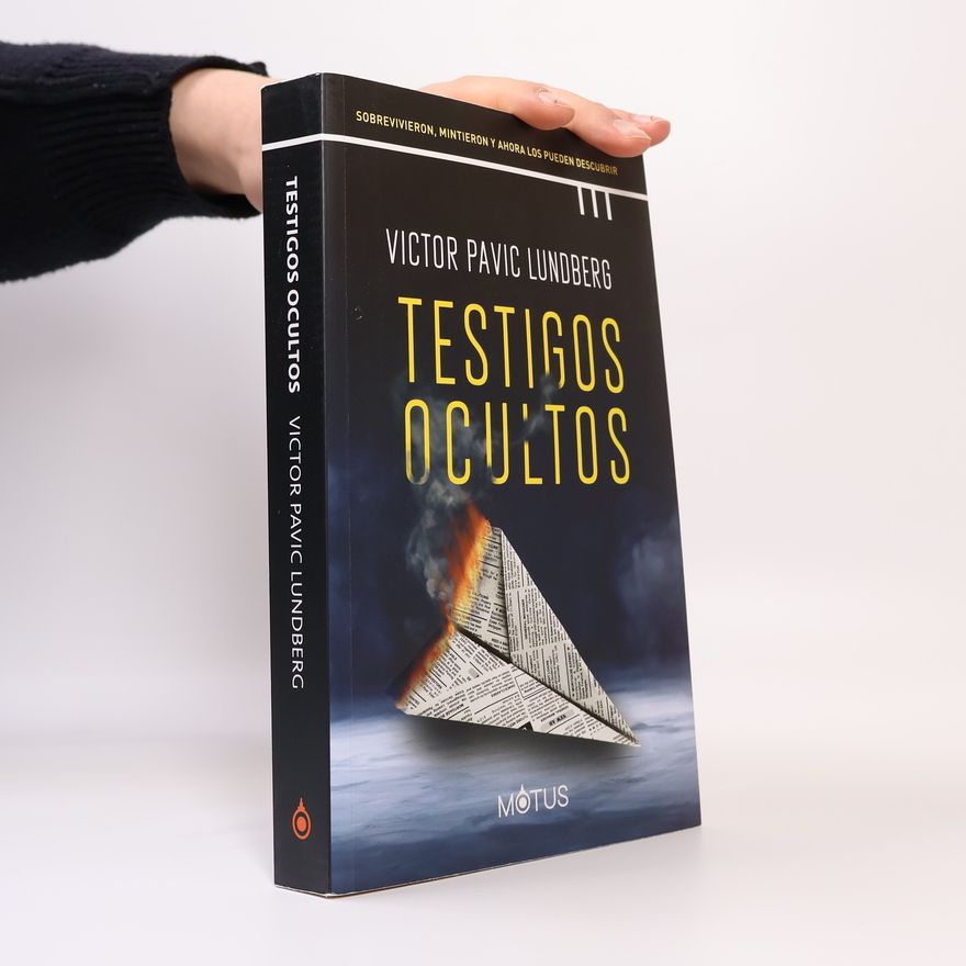 Victor Pavic Lundberg Testigos ocultos