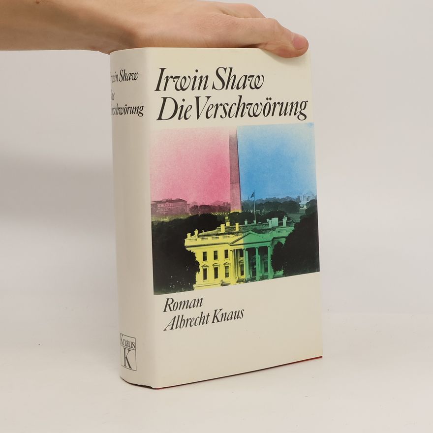 Irwin Shaw Die Verschwörung