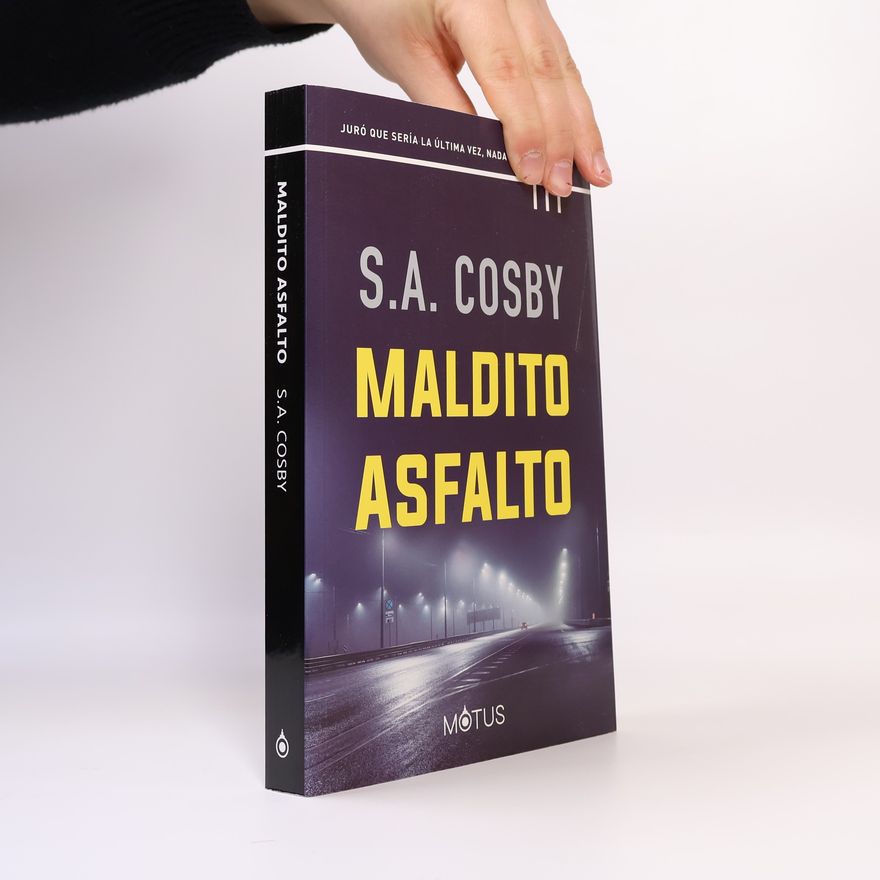 S. A. Cosby Maldito asfalto