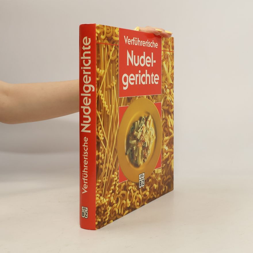 Ingrid Ahnert Verführerische Nudelgerichte
