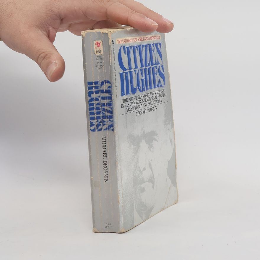 Michael Drosnin Citizen Hughes
