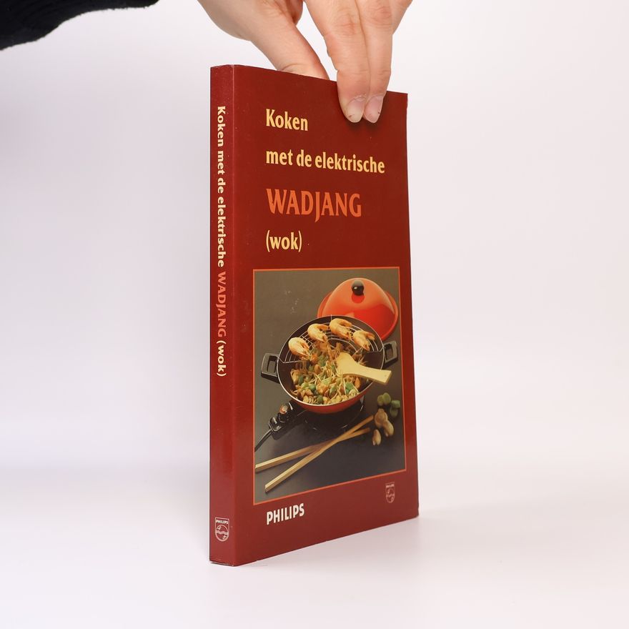Various authors Koken met de elektrische wadjang (wok)