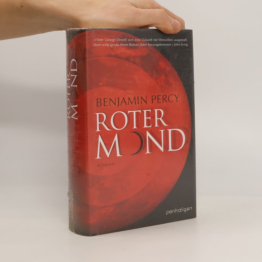 Benjamin Percy Roter Mond