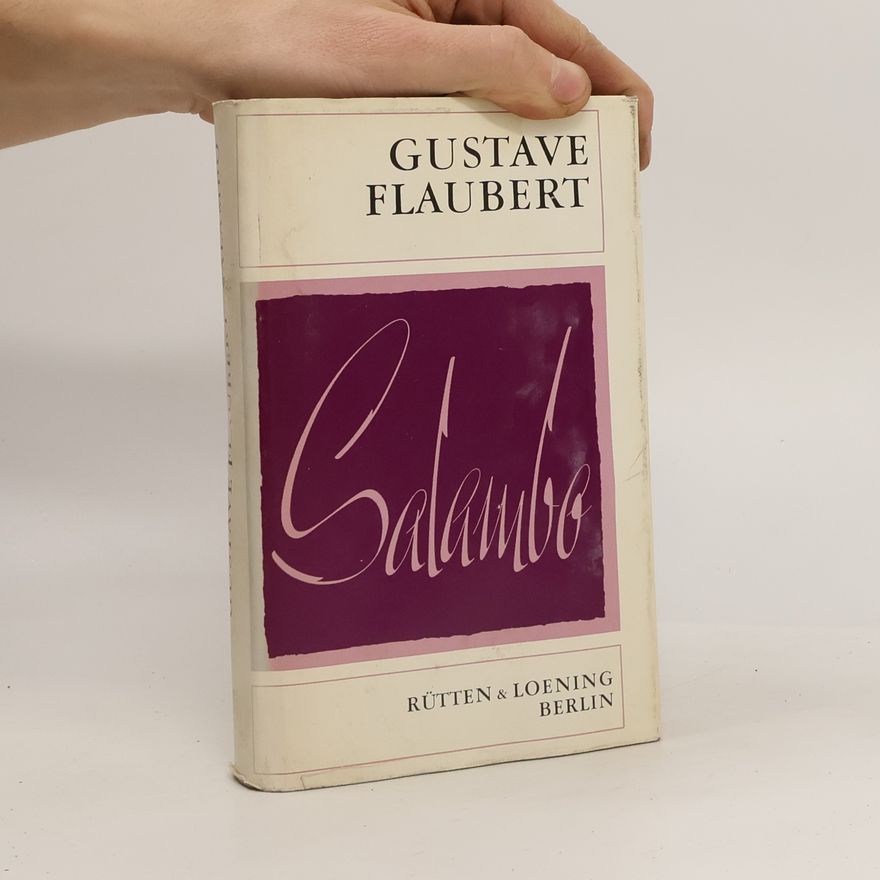 Gustave Flaubert Salambo