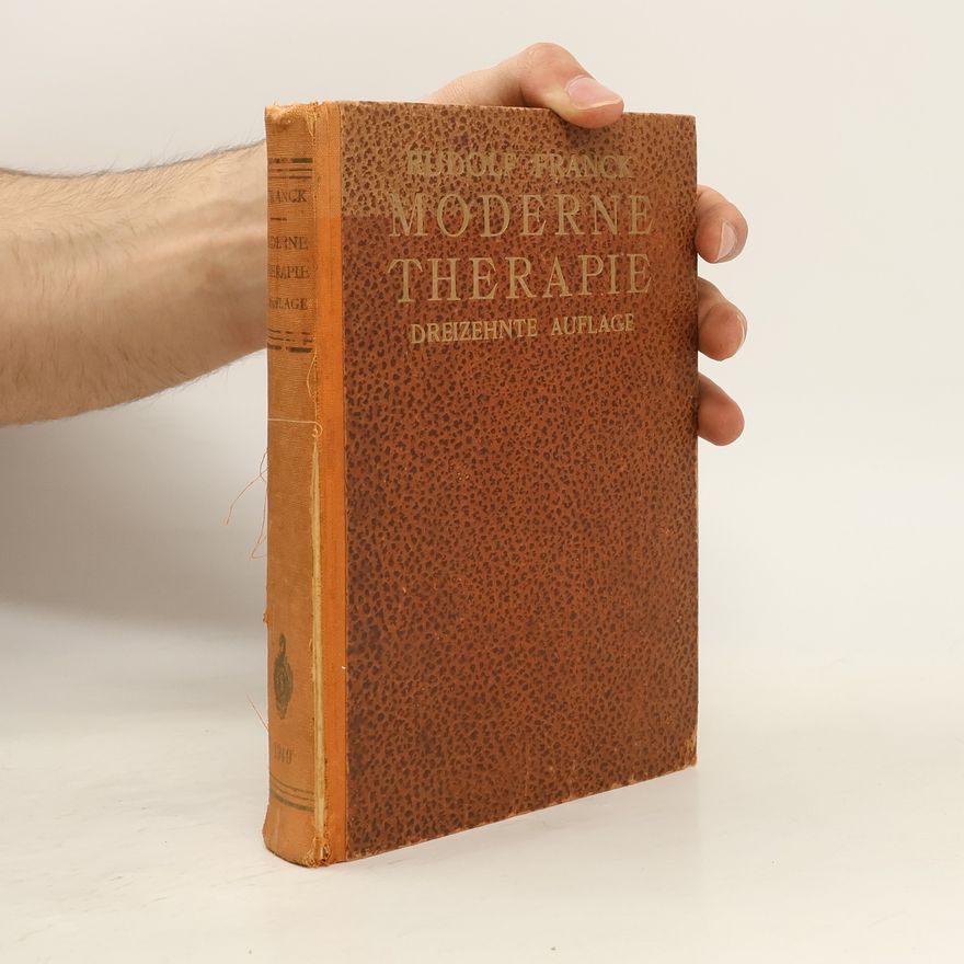 Rudolf Franck Moderne Therapie