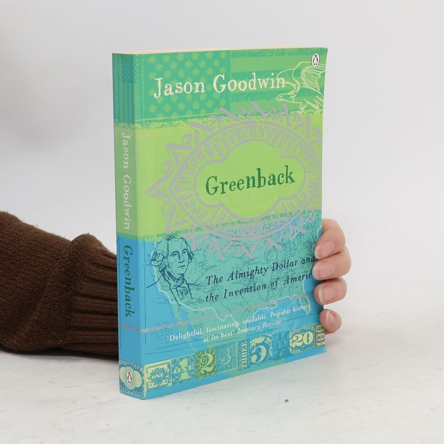 Jason Goodwin Greenback