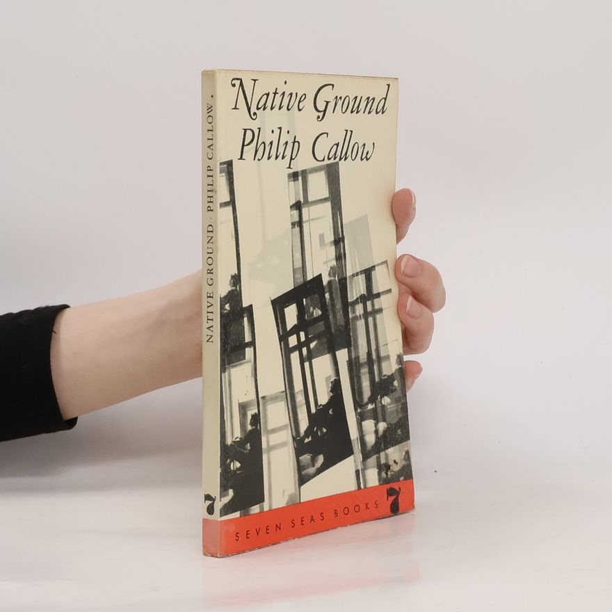 Philip Callow Native Ground
