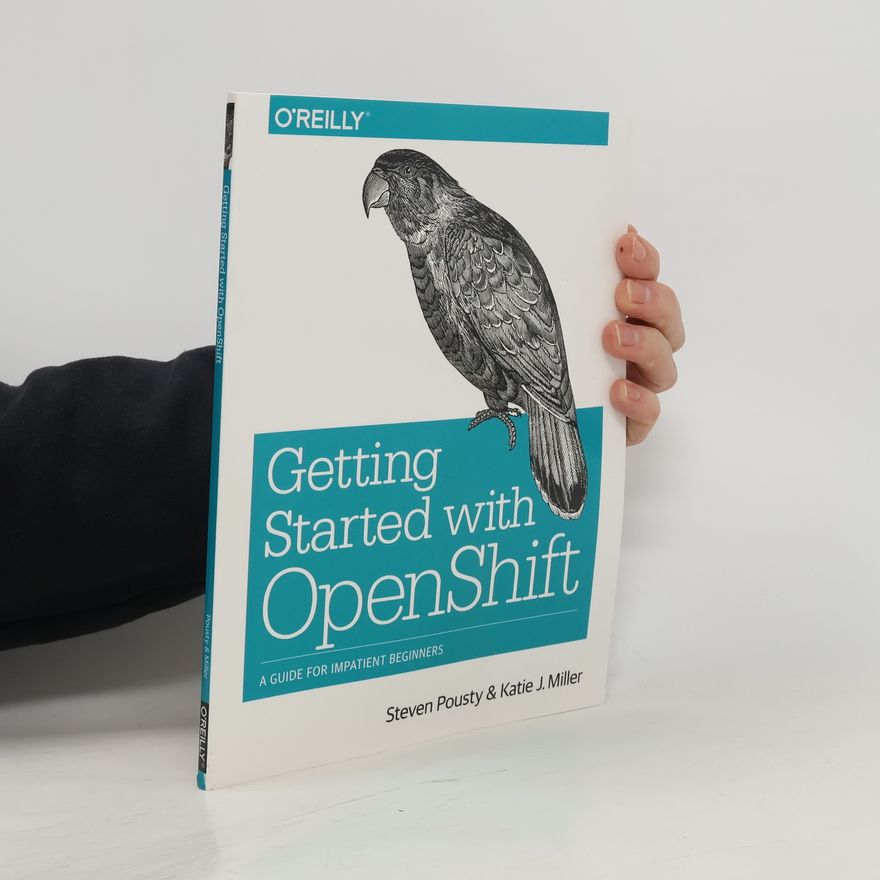 Autorenkollektiv Getting Started with OpenShift