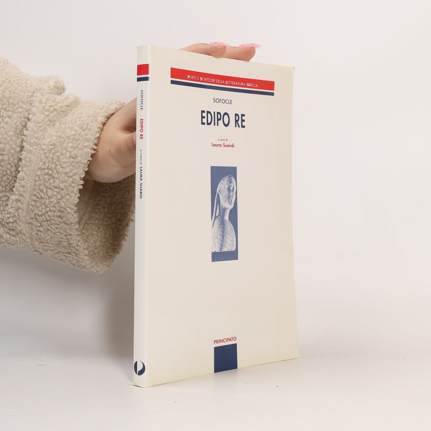 Laura Suardi Poeti e scrittori della letteratura greca: Edipo re