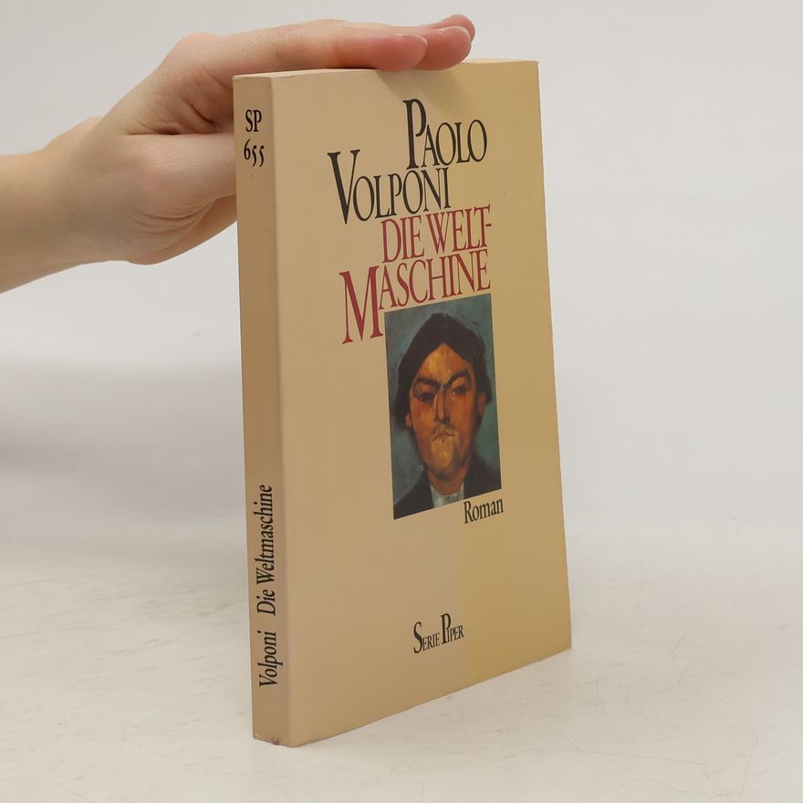 Paolo Volponi Die Weltmaschine
