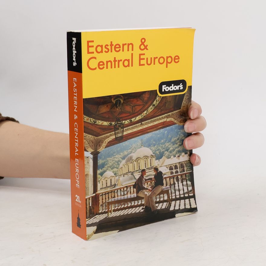 Kolektiv autorů Fodor's Eastern and Central Europe