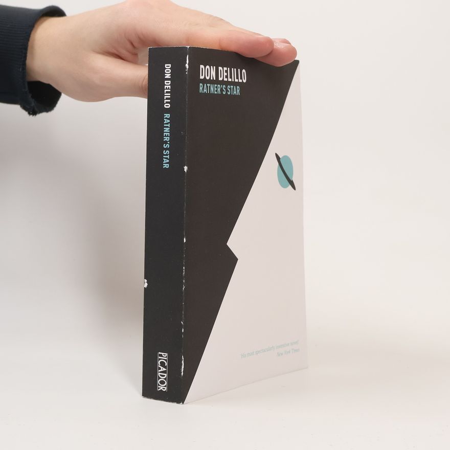 Don DeLillo Ratner's Star