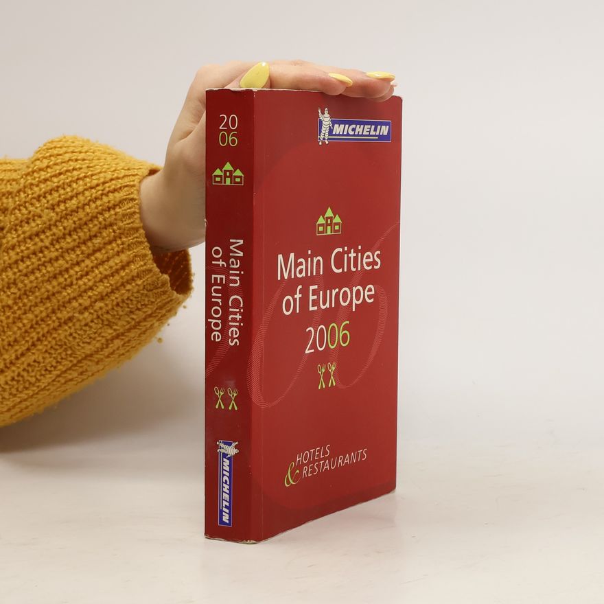 Guides Touristiques Michelin Michelin Red Guide Main Cities of Europe 2006