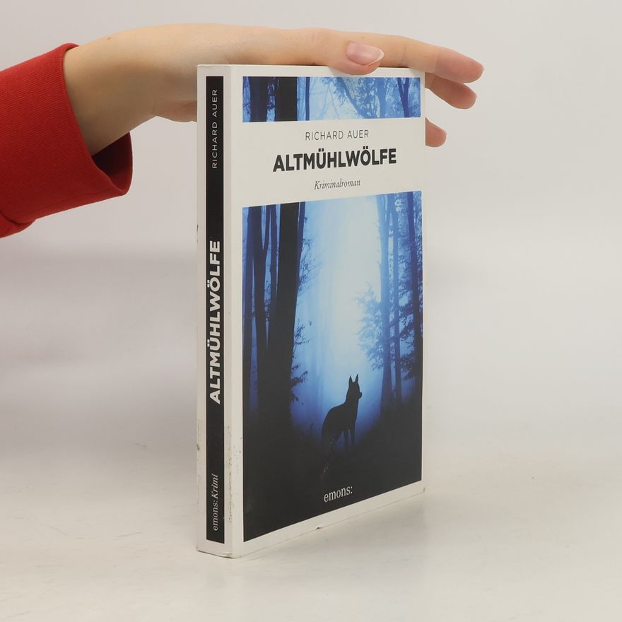 Richard Auer Altmühltal: Altmühlwölfe