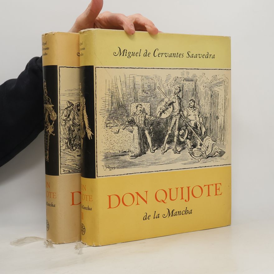 Zdeněk Šmíd Důmyslný rytíř Don Quijote de la Mancha. Díl I. a II.