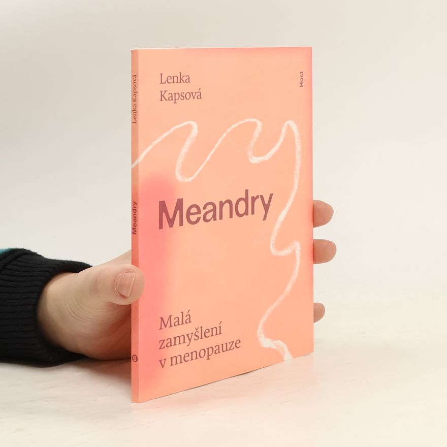 Lenka Kapsová Meandry