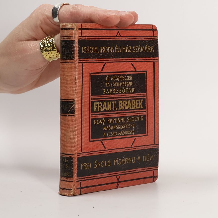František Brábek Kapesní slovník. Maďarsko-český a česko-maďarský