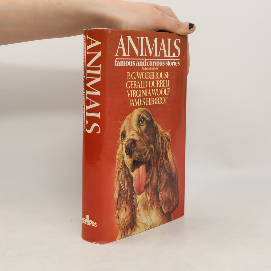 Collectif d'auteurs Animals. Famous and Curious Stories