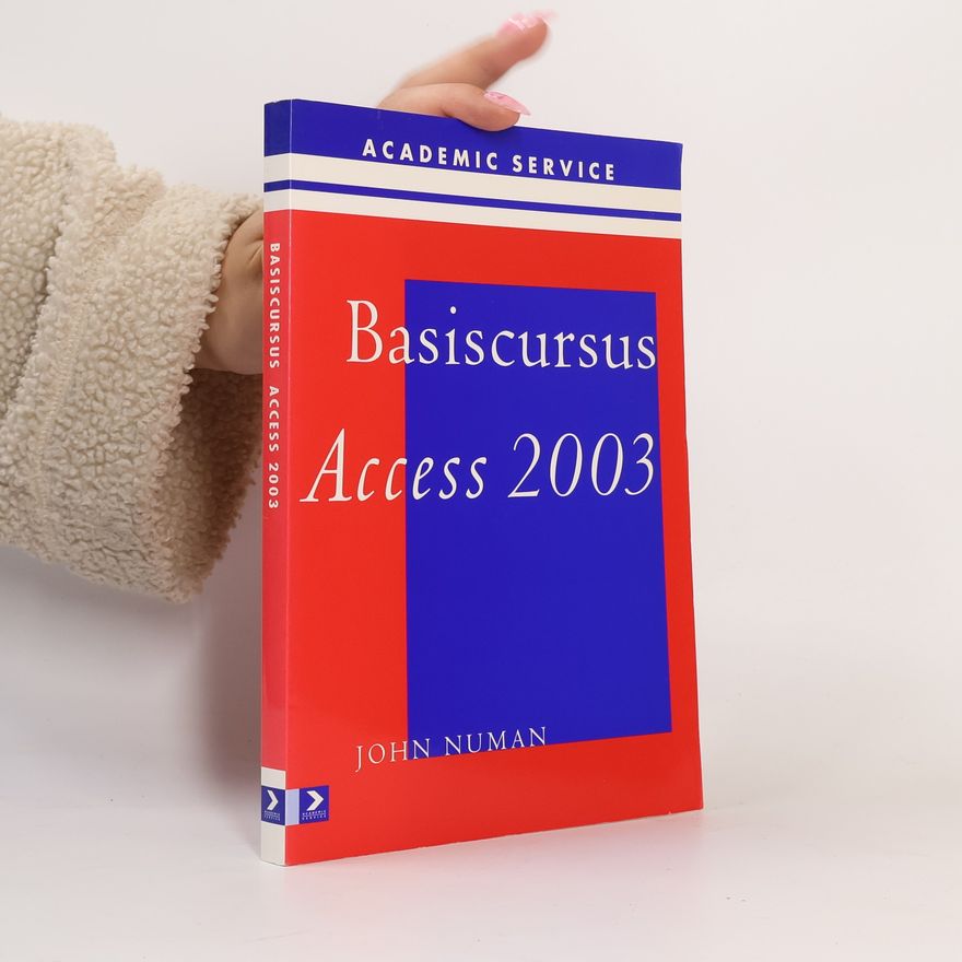 José van den Haspel Basiscursus Access 2003