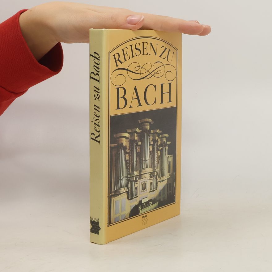 Winfried Hoffmann Reisen zu Bach