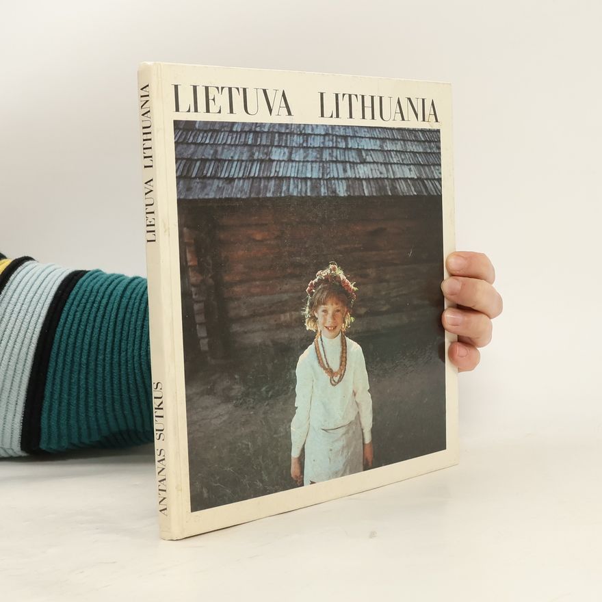 Antanas Sutkus Lietuva