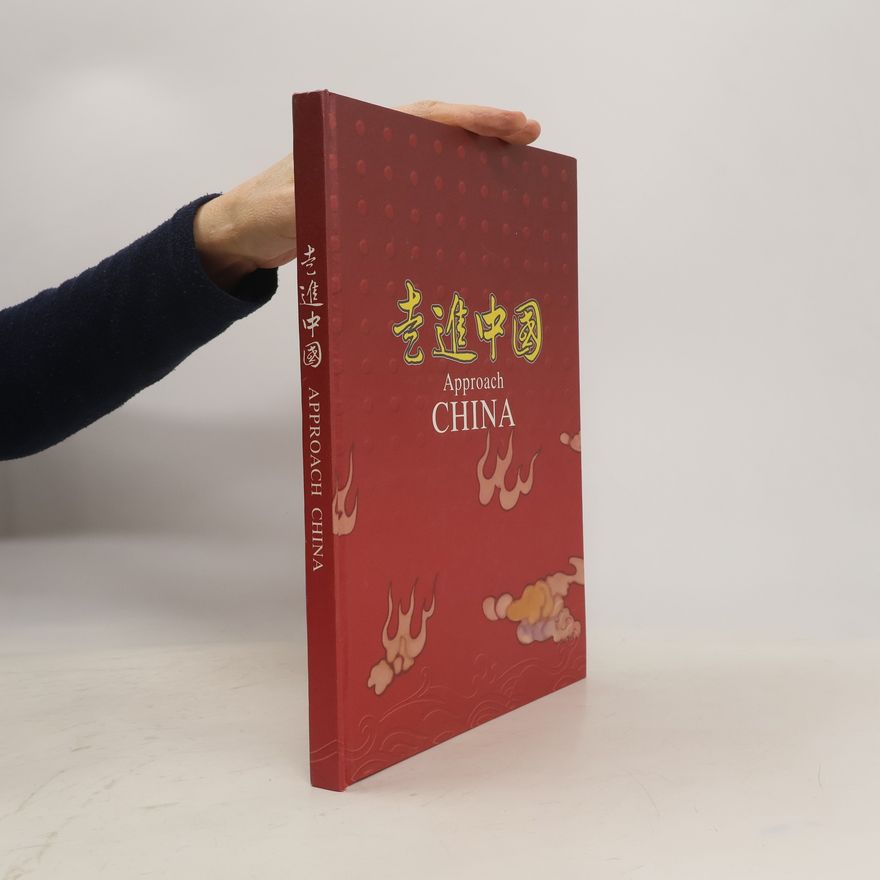 Autorenkollektiv 走進中國. Approach China